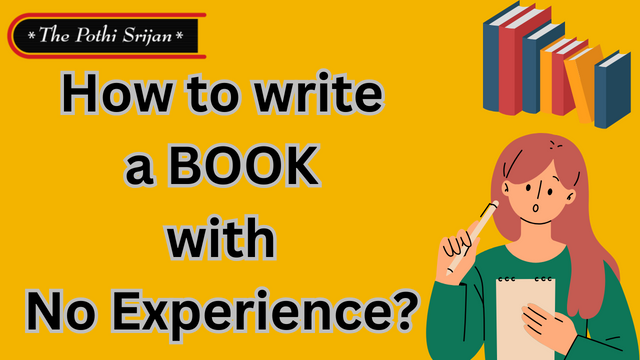 how do you write a book with no experience?