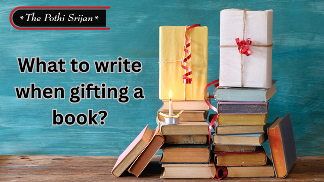 What to write when gifting a book?