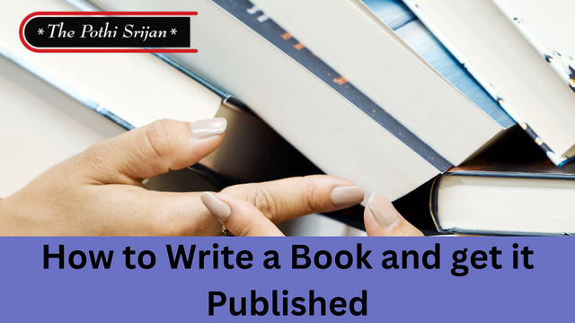how to write a book and get it published